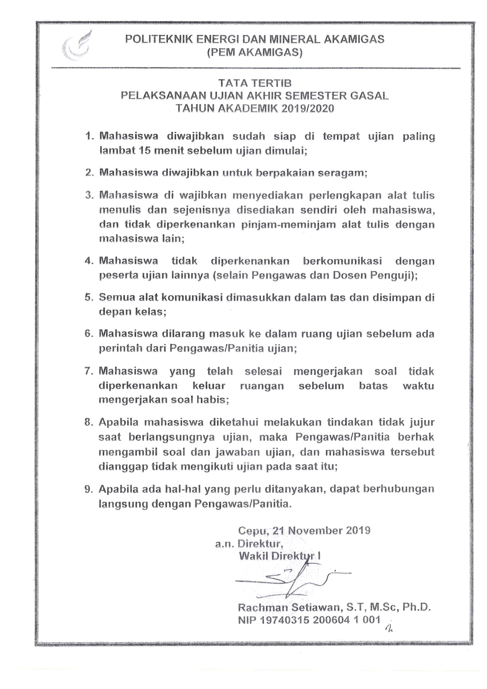 PENGUMUMAN TATA TERTIB  PELAKSANAAN UJIAN AKHIR SEMESTER GASAL TAHUN AKADEMIK 2019/2020