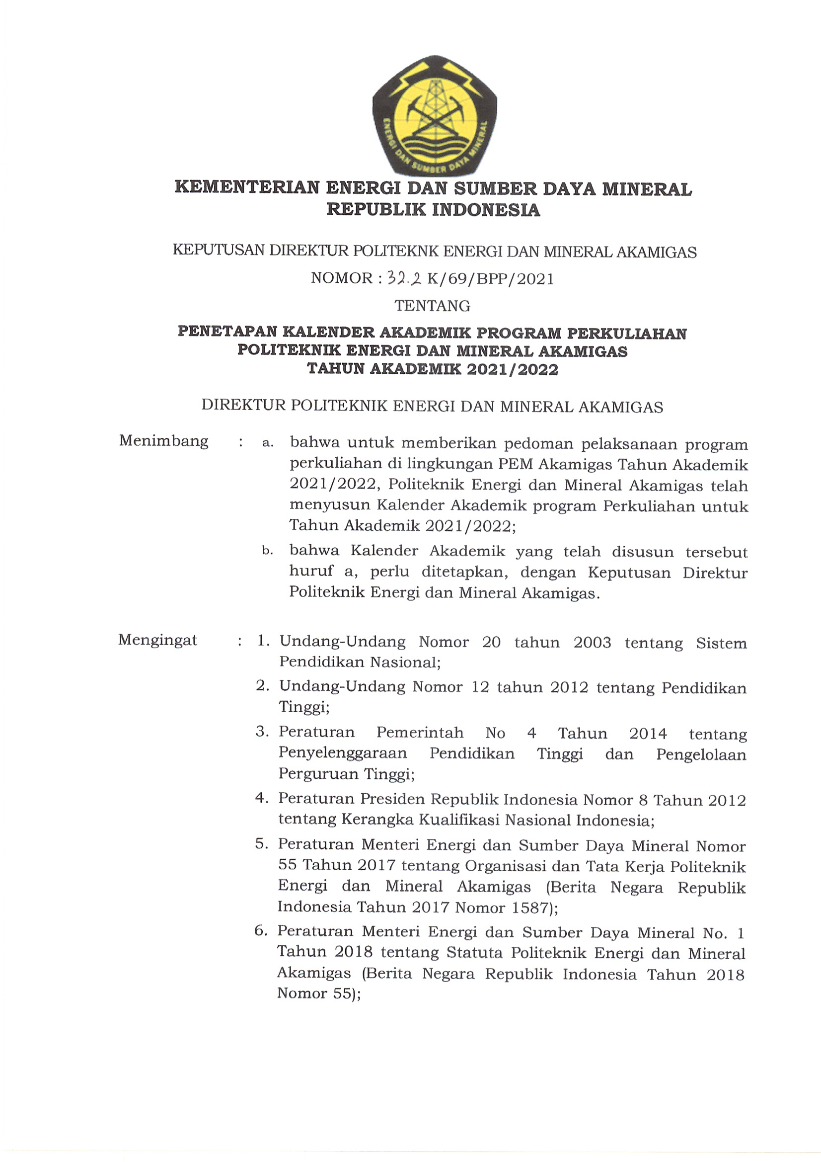 Penetapan Kalender Akademik Program Perkuliahan PEM Akamigas TA 2021/2022