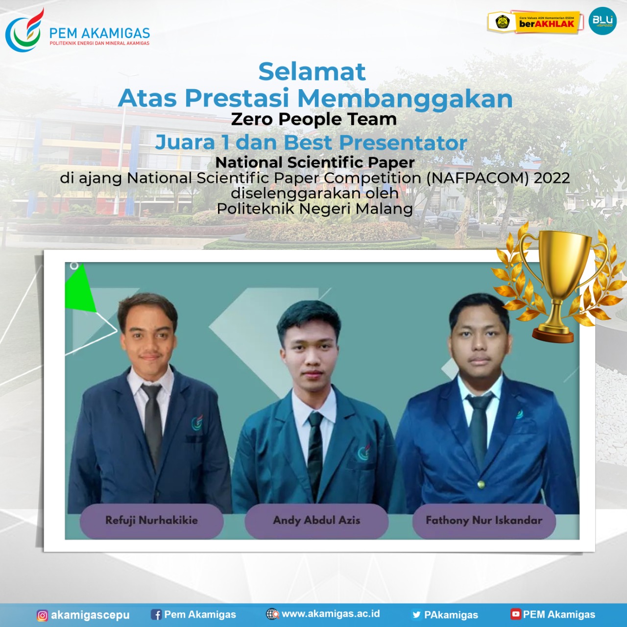 Kali ini Tim Zero People PEM Akamigas Persembahkan Juara 1 dan Best Presentator dari NAFPACOM 2022