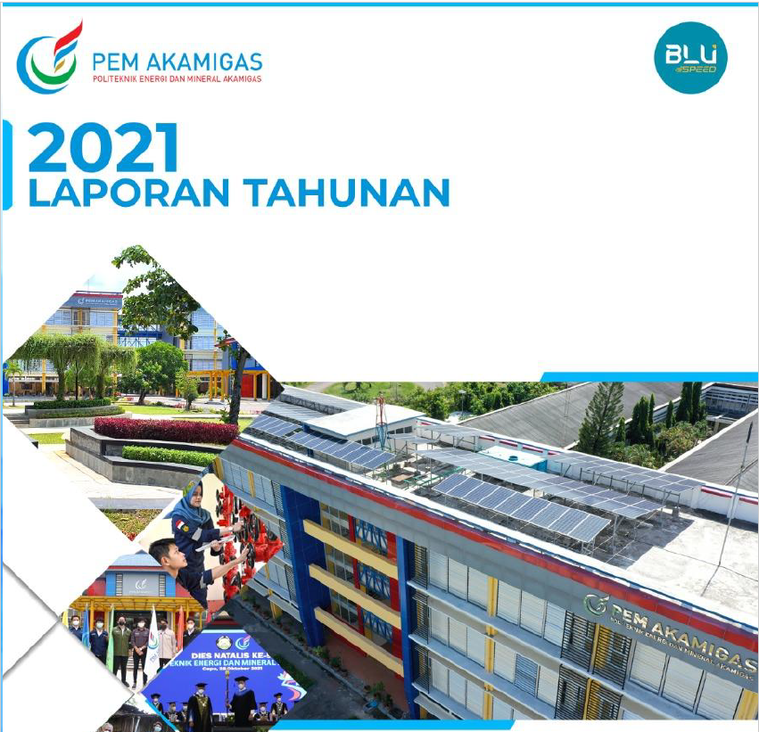 Laporan Tahunan PEM Akamigas Tahun 2021