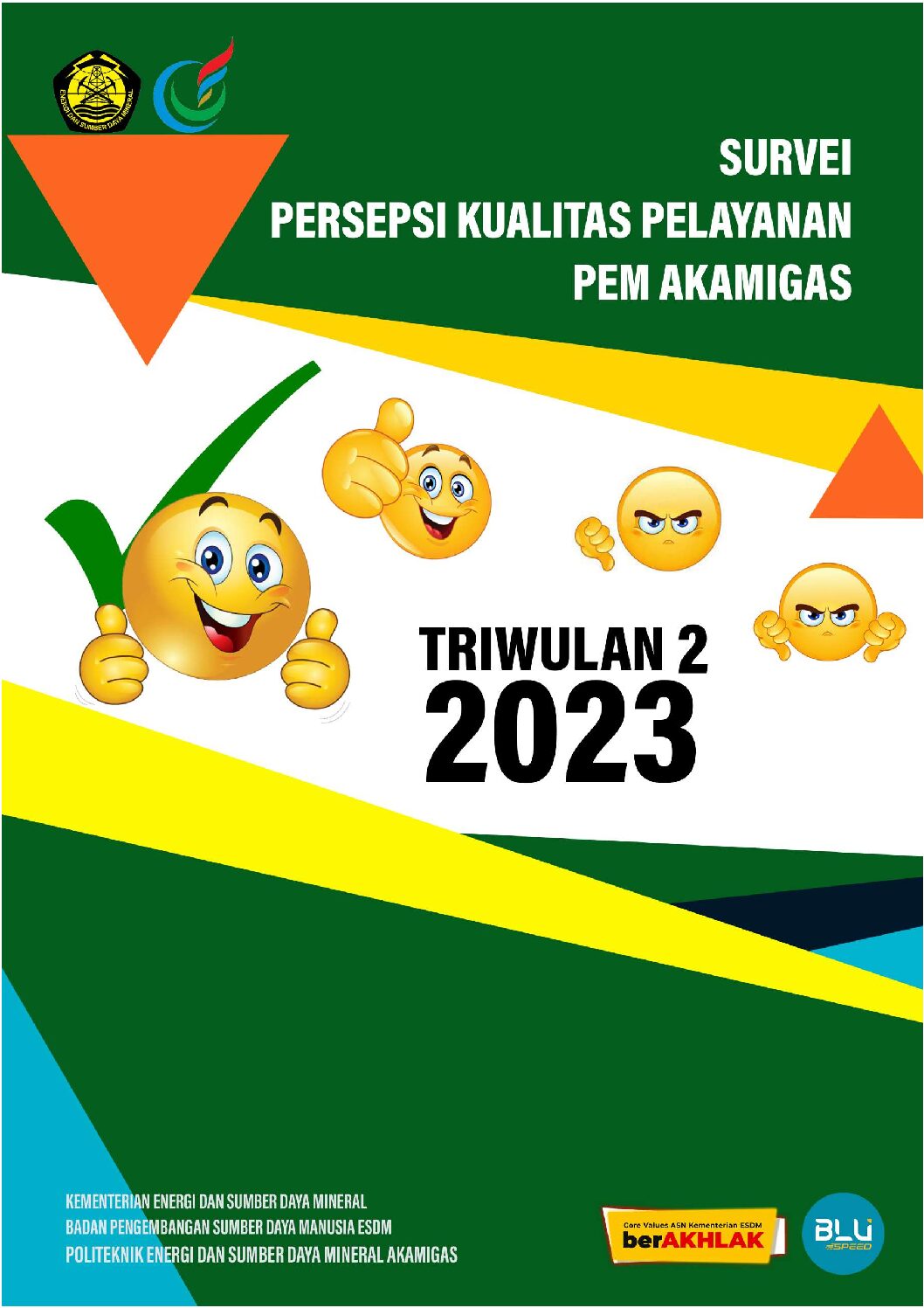 Laporan SPKP PEM Akamigas Triwulan 2 Tahun 2023