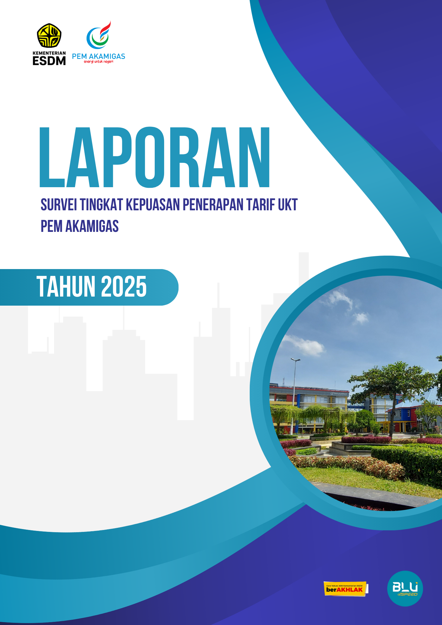LAPORAN SURVEI TINGKAT KEPUASAN PENERAPAN TARIF UKT 2025